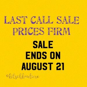 Last Call Sale!